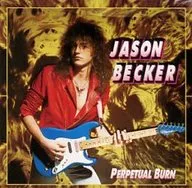 Jason Becker / Perfect Burn (H)