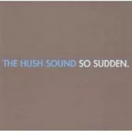 The Hash Sound / So Sadon