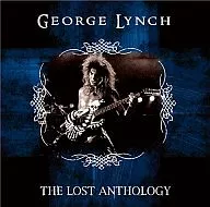 George Lynch : A Antologia Perdida