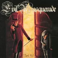 Evil Masquerade / Third Act