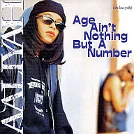 Aaliyah / Age Into Nothing at A Number