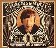 Flogging Molly/周日威士忌酒[带DVD]