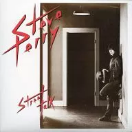 スティーヴ・ペリー / ストリート・トーク(限定盤)[紙ジャケット仕様]