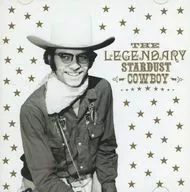 THE LEGENDARY STARDUST COWBOY / PARALYZED!!：HIS VINTAGE RECORDINGS 1968-1981