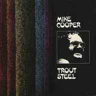 Mike Cooper / Truta Steel
