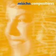 ミウシャ / ミウシャ e Grandes Compositores