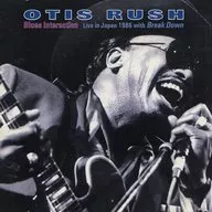 Otis Rush / Blues Interactions