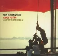 Grace Potter & the ノクターナルズ / This is Samware
