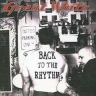 Great White / Back to the Rhythm