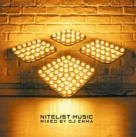 DJ Emma / Night List Music Mixed by DJ Emma