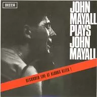 John Mayall & The Bluesbreakers/JOHN MAYALL PLAYS JOHN MAYALL [limited edition]