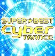 Omnibus / Super Best Cyber ​​Trance