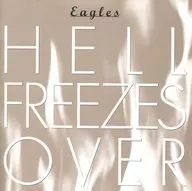 Eagles/Hell Freeze Over [edición limitada]