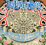Los Lonely Boys / For Given