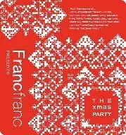 Francfranc Presents the Christmas Party