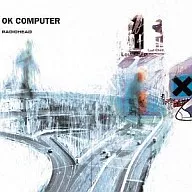 Radiohead/OK Computer (edición especial) [edición limitada]