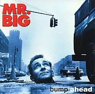 MR.BIG/Bump Head[限定版]