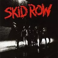 Skid Row/Skid Row[初回生产限定盘]