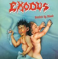 Exodus / Bonded by Blood [edición limitada]