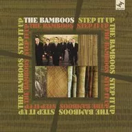 ザ・バンブース / ステップ・イット・アップ[限定盤]