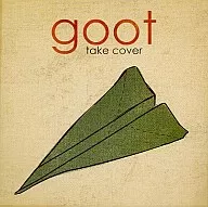 GOOT / Take Cover
