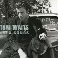 Tom Waits / Used Songs : The Bess