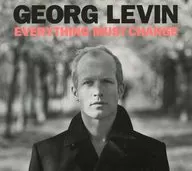 GEORG LEVIN / EVERYTHING MUST