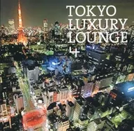 Grand Gallery Presents TOKYO LUXURY LOUNGE 4