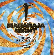 Maharaja Night High Energy Revolution VOL. 7