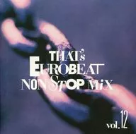 THAT's EUROBEAT NON STOP MIX vol.12