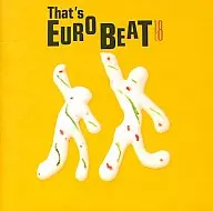 THAT'S EUROBEAT VOL.8