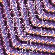 cargo / Momoko Ogihara "Sensual" smoothed by cargo