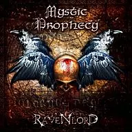 Mystic Profesy / Raven Road