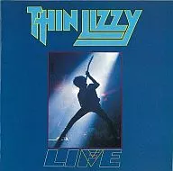 Thin Lizzy / Last Live