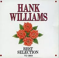 HANK WILLIAMS / BEST SELECTION