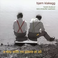 比約恩·剋拉剋蛋/A Day With No Plans at All