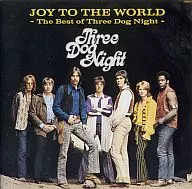 Three Dog Night / Joy to the World - Best of Three Dog Night