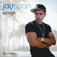 Jay Sean / So High-Japan Edition