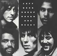 Jeff Beck Group / Rough and Ready