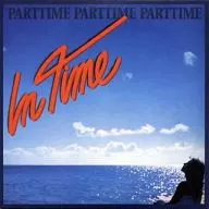 Part-time / in-time