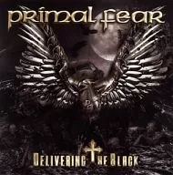 Primal Fear/デリヴァリングThe Black