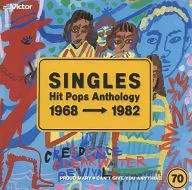 オムニバス / SINGLES Hit Pops Anthology 1968-1982 (7)