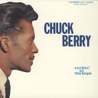 Chuck Berry / Rockin' at the Hopps