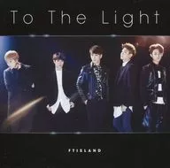 FTIsland/To The Light[带DVD的初回限定盘B]
