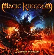 Magic Kingdom / Savage Requiem