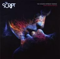 The Script : No Sound With Out Silence