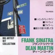 フランク・シナトラ/ディーン・マーチン ～BIG ARTIST HIT COLLECTION