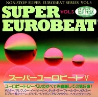 Super Eurobeat Series Vol. 5