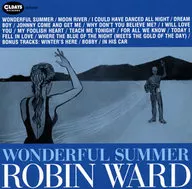 Robin Ward / Wonderful Summer