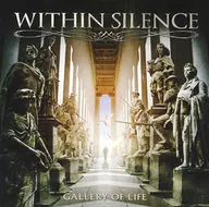 With in Silence / Gallery Of Life